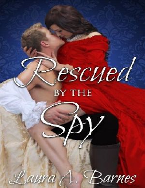 [Romancing the Spies 02] • Rescued by the Spy